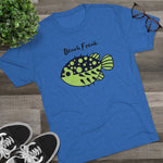 Unisex Tri-Blend Crew Tee - Blowfish Beach Freak